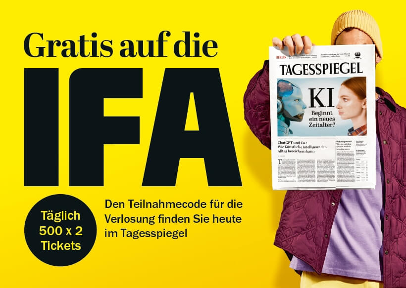 Tagesspiegel & IFA: Große Ticket-Verlosung vom 1. - 5. September